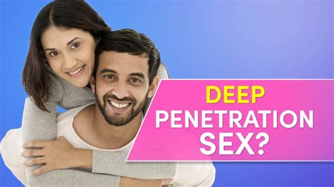 deep missionary|15 Sex Positions For Those Times You Really Want To Go Deep.